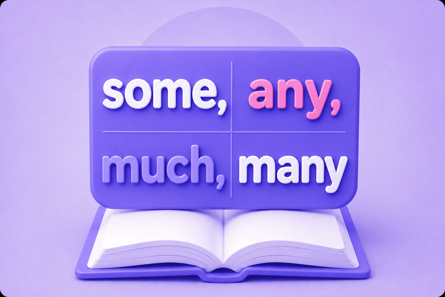 Количество — some, any, much, many, a lot of, how much, how many
